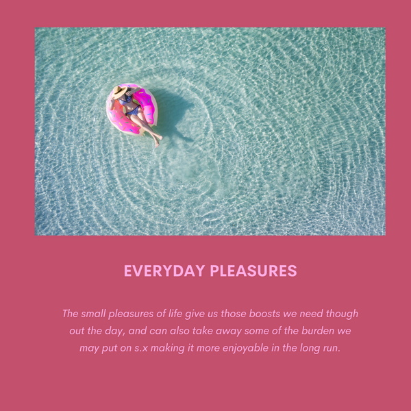 Everyday Pleasures