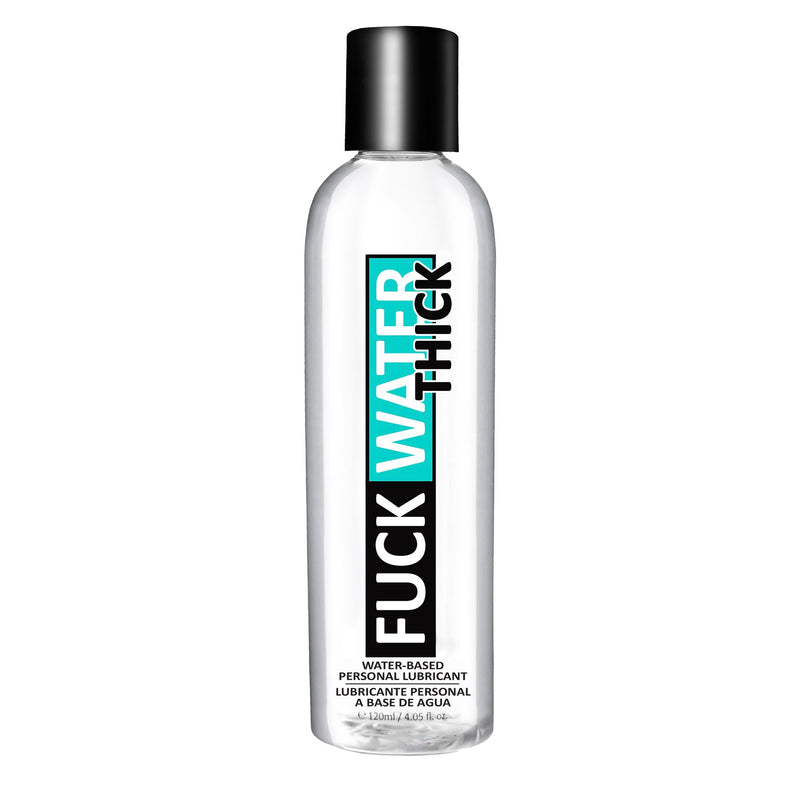 Fuck Water Thick: thick water-based personal lubricant in a 4.05 fl oz (120 ml) clear bottle with a black cap
