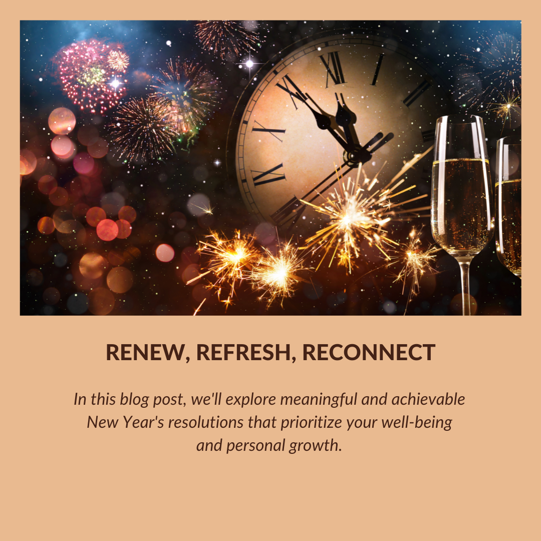 Renew, Refresh, Reconnect: Embracing Self-Care and Self-Improvement in