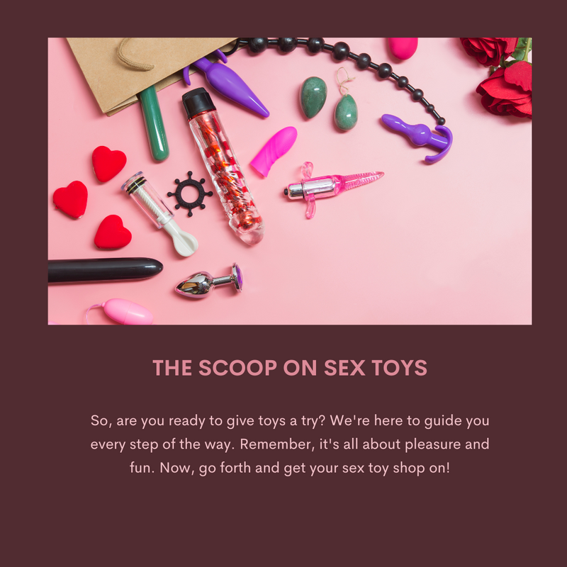 The Scoop on Sex Toys: Busting Myths and Getting Real The Scoop on Sex Toys: Busting Myths and Getting Real