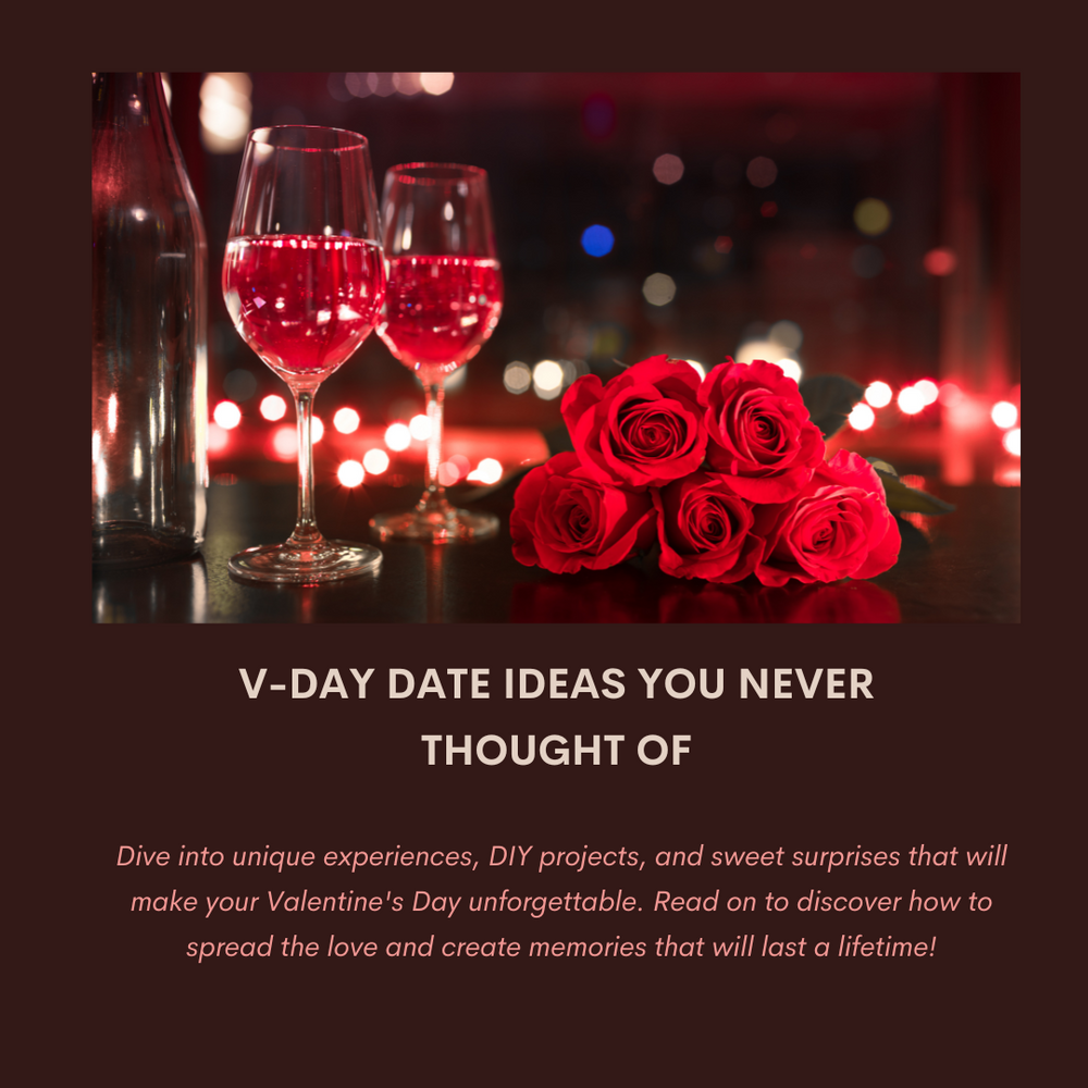 V-Day Date Ideas You Never Thought Of