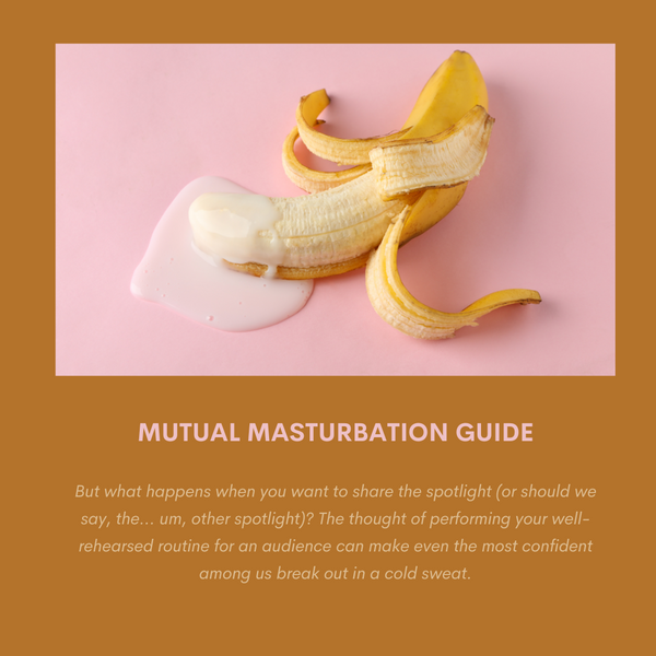 Mutual Masturbation Guide