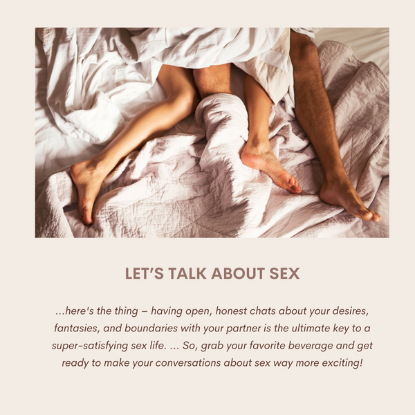 How to Have the Most Awesome Conversations About Sex