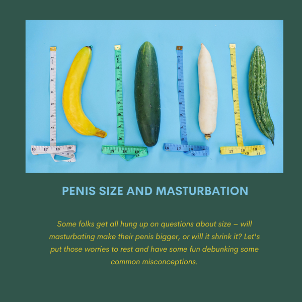 Penis Size and Masturbation