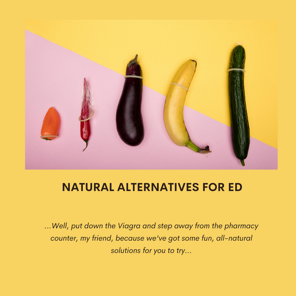 Natural Alternatives for ED