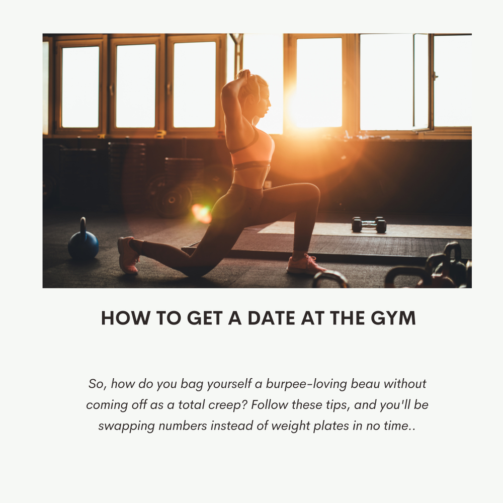 How to Score a Date at the Gym