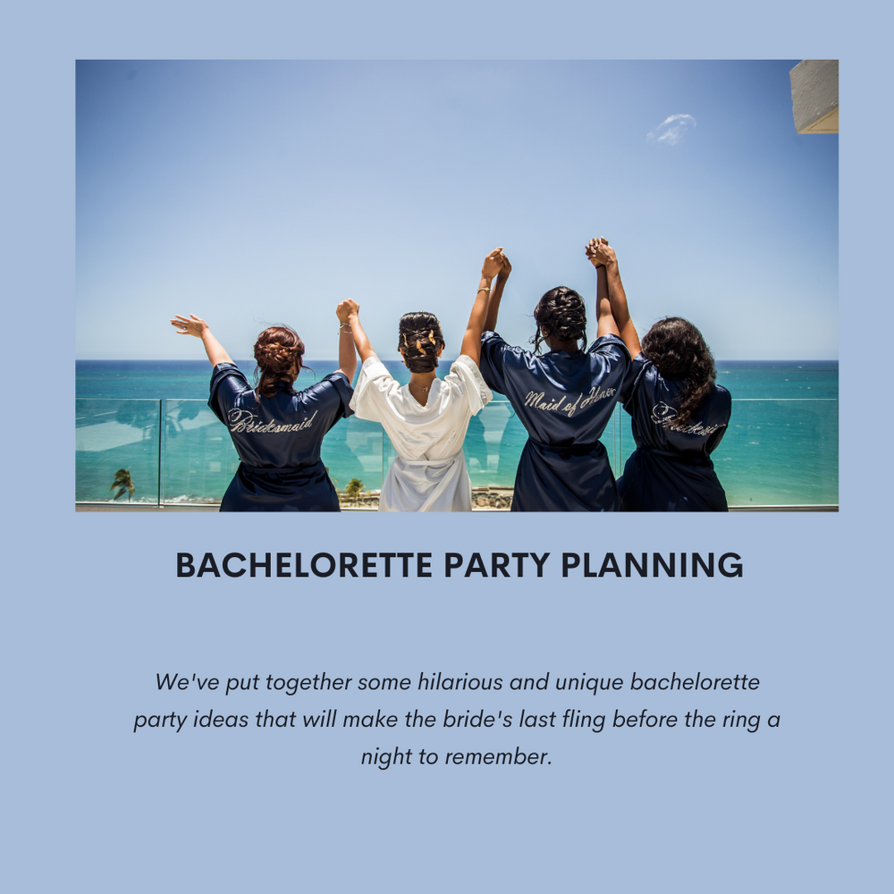 Bachelorette Party Planning