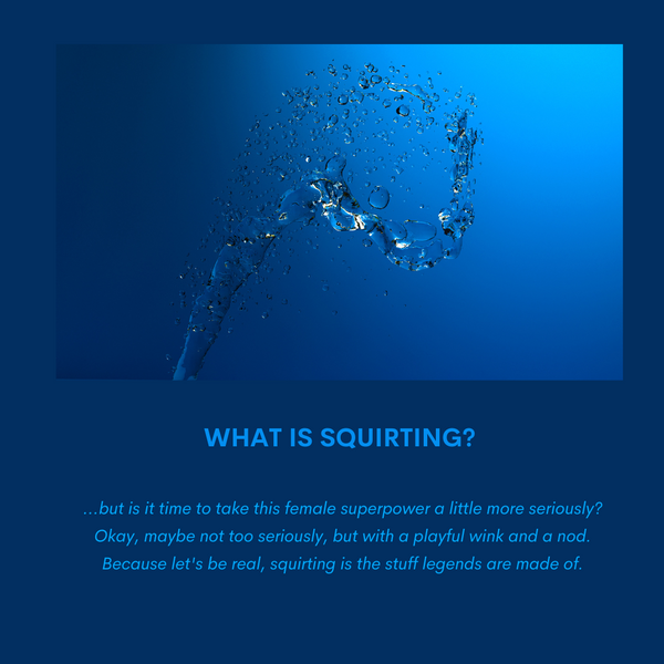 Squirting