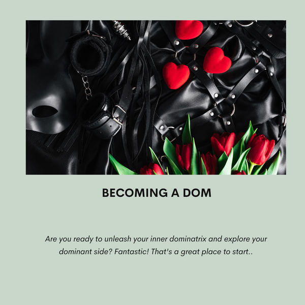 Becoming a Dominatrix