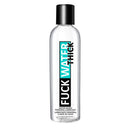 F* WATER THICK 4OZ