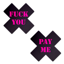 BLACK F* YOU X PASTIES