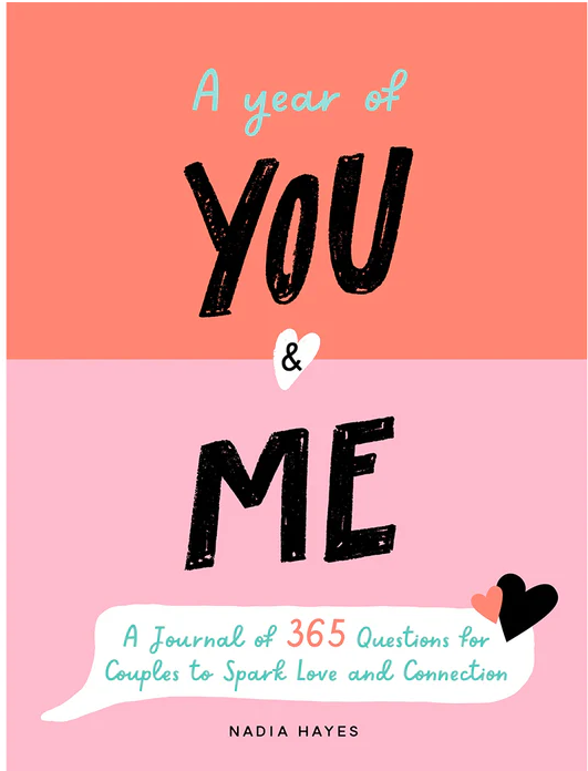 A YEAR OF YOU & ME JOURNAL