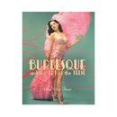 BURLESQUE & THE ART OF THE TEESE by DITA VON TEESE