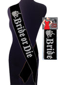BRIDE OR DIE SASH